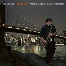 Joe Lovano Trio Tapestry
